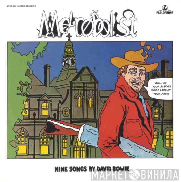  David Bowie  - Metrobolist (Nine Songs By David Bowie)