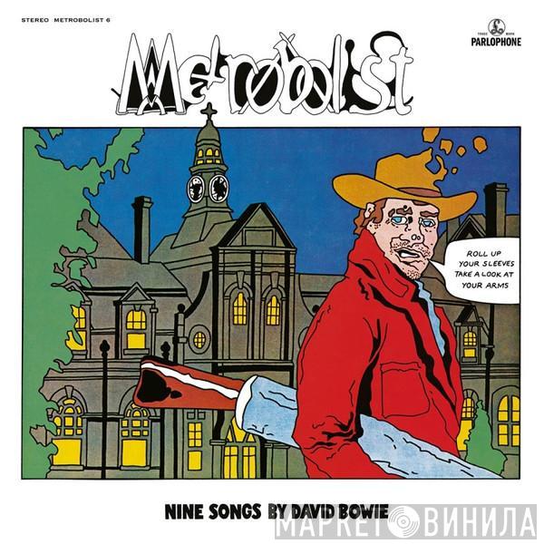David Bowie - Metrobolist (Nine Songs By David Bowie)