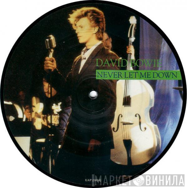 David Bowie - Never Let Me Down