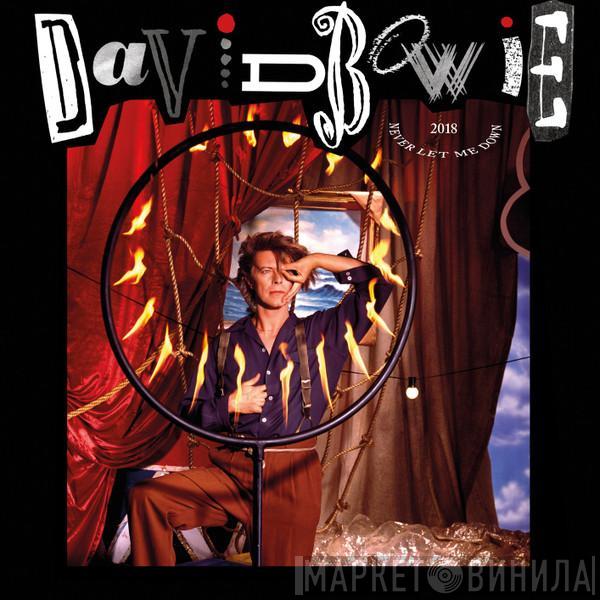 David Bowie  - Never Let Me Down