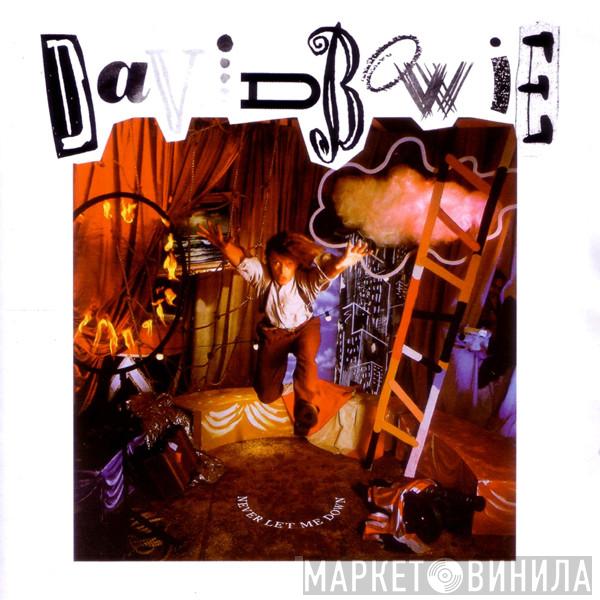  David Bowie  - Never Let Me Down