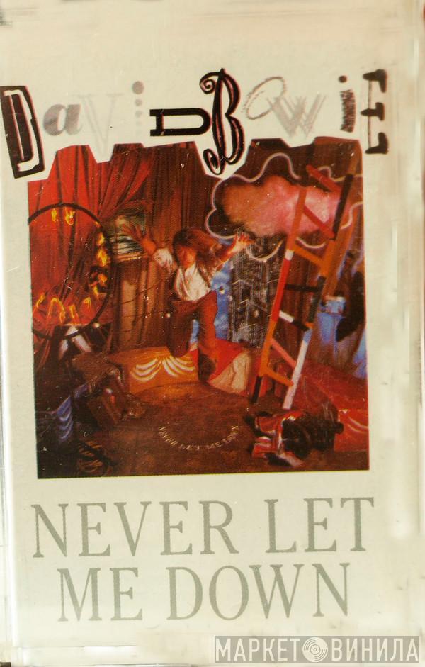  David Bowie  - Never Let Me Down