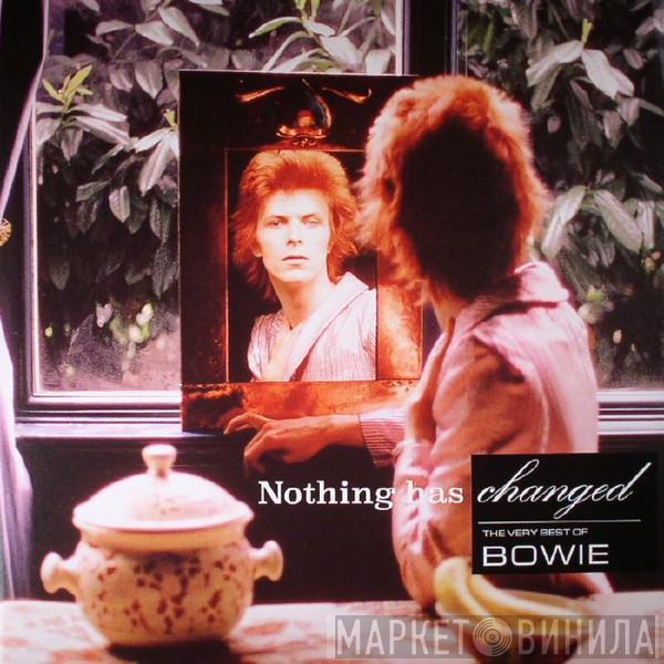 David Bowie - Nothing Has Changed