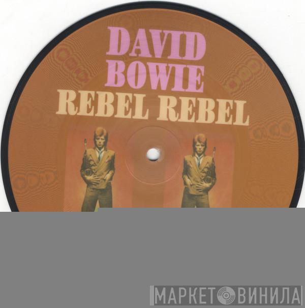  David Bowie  - Rebel Rebel