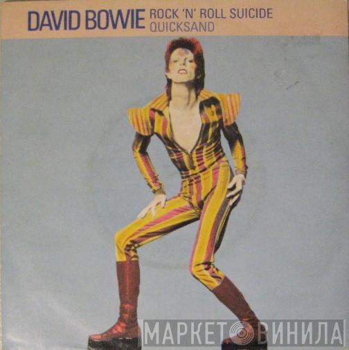  David Bowie  - Rock 'N' Roll Suicide
