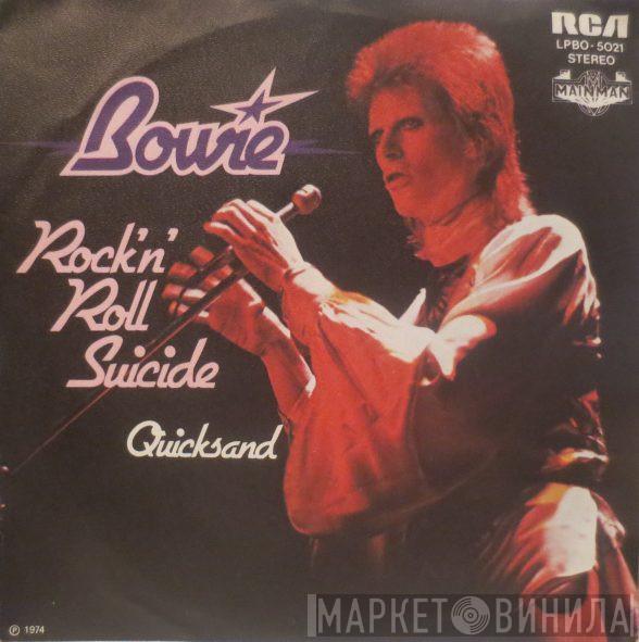  David Bowie  - Rock'n'Roll Suicide