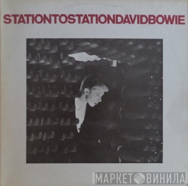  David Bowie  - Station To Station