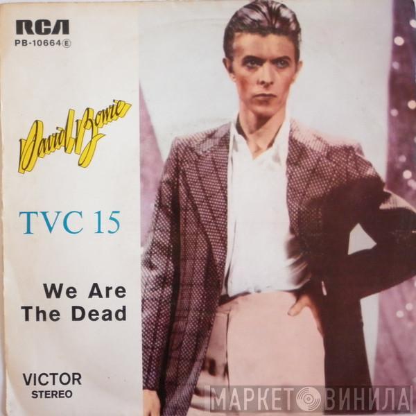  David Bowie  - TVC 15