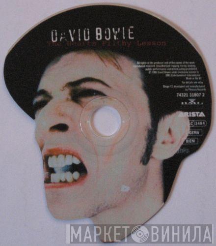  David Bowie  - The Hearts Filthy Lesson
