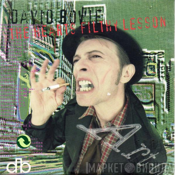  David Bowie  - The Hearts Filthy Lesson