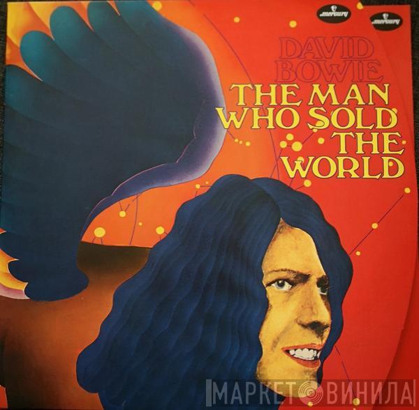  David Bowie  - The Man Who Sold The World
