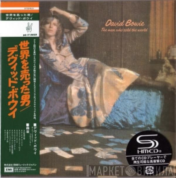  David Bowie  - The Man Who Sold The World