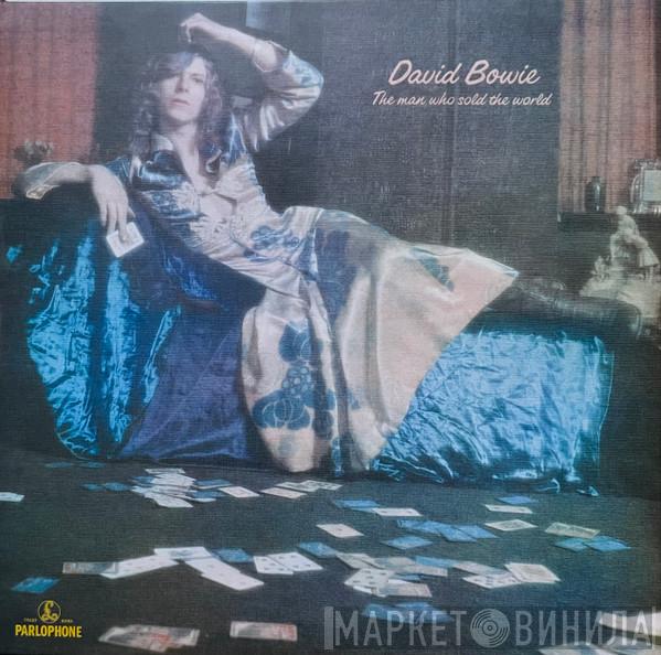 David Bowie - The Man Who Sold The World