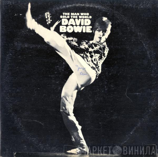  David Bowie  - The Man Who Sold The World
