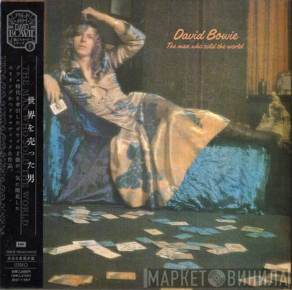  David Bowie  - The Man Who Sold The World