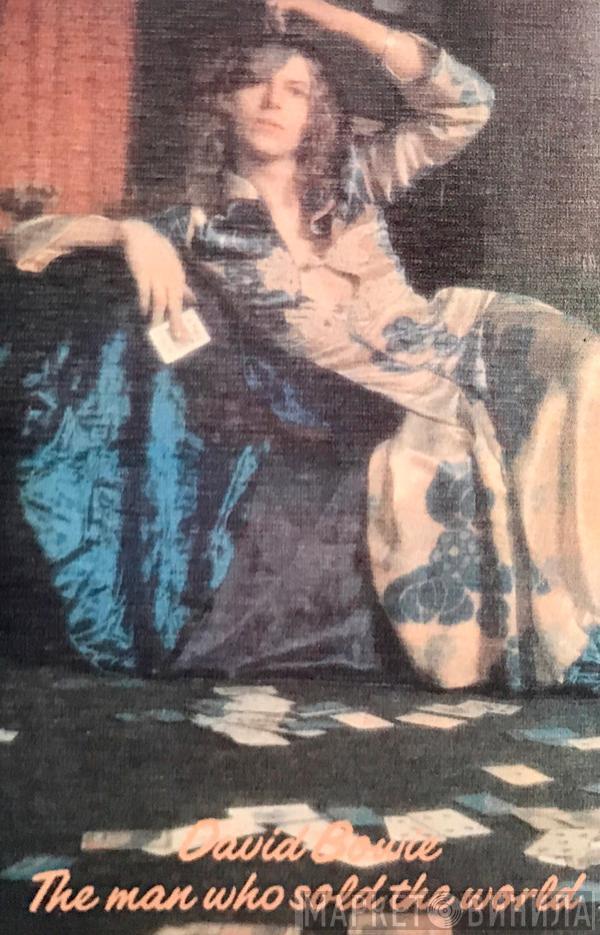  David Bowie  - The Man Who Sold The World