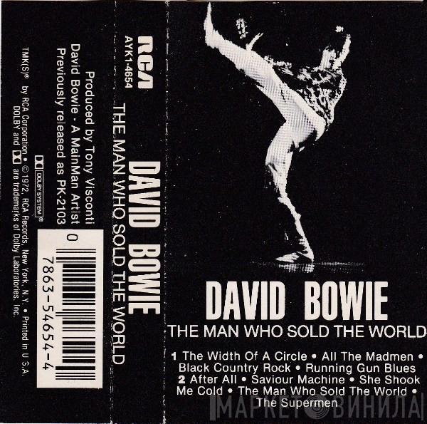  David Bowie  - The Man Who Sold The World