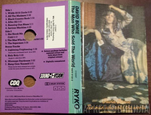  David Bowie  - The Man Who Sold The World