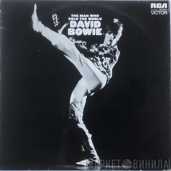  David Bowie  - The Man Who Sold The World