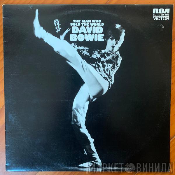  David Bowie  - The Man Who Sold The World