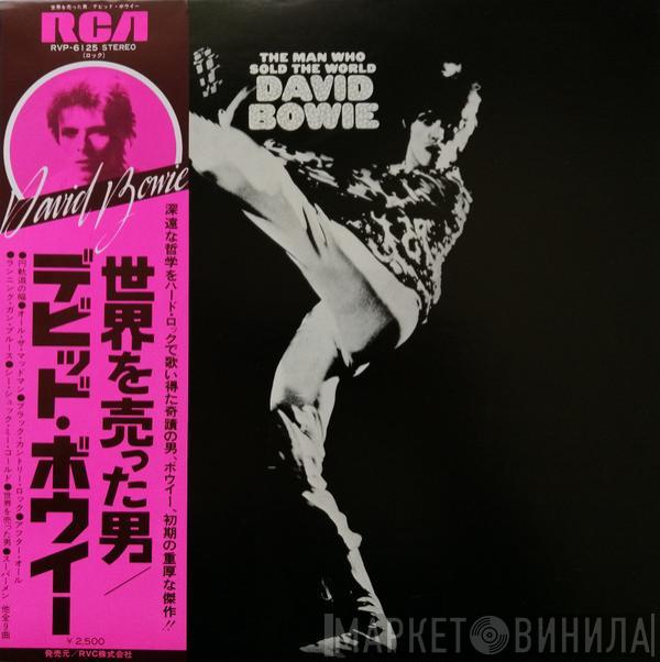  David Bowie  - The Man Who Sold The World