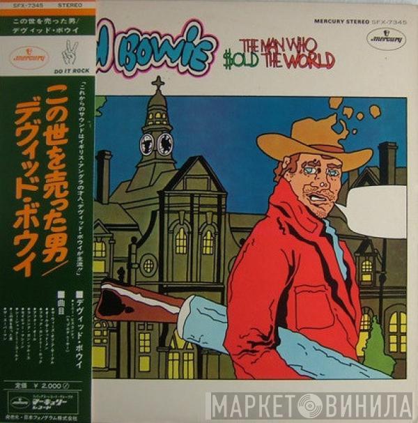  David Bowie  - The Man Who Sold The World