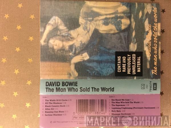  David Bowie  - The Man Who Sold The World