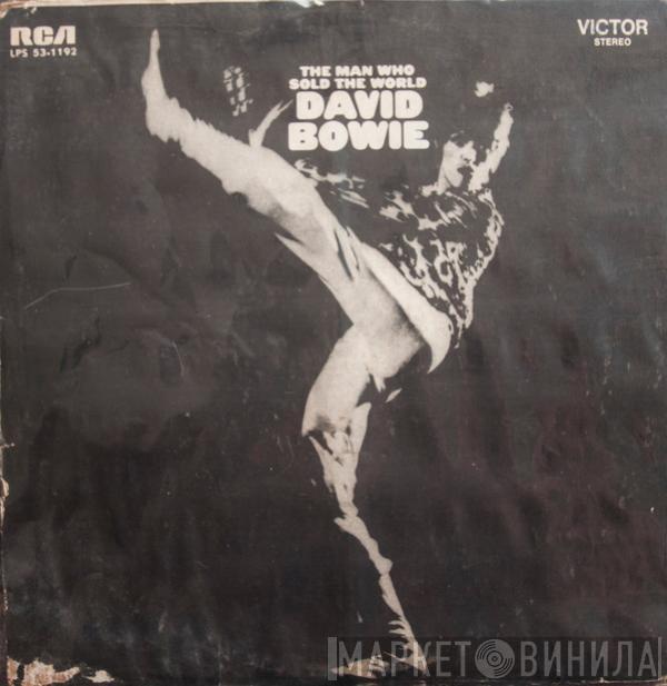  David Bowie  - The Man Who Sold The World