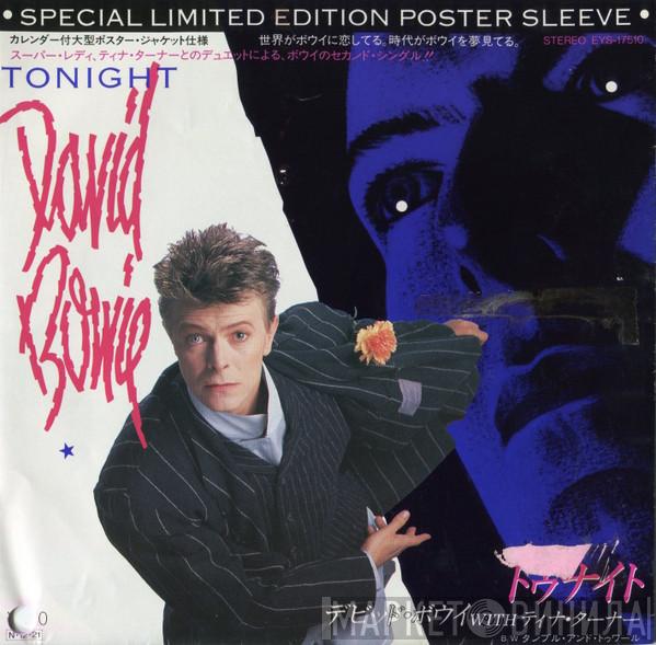 , David Bowie With David Bowie  Tina Turner  - Tonight = トゥナイト