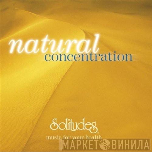 David Bradstreet, Dan Gibson - Natural Concentration