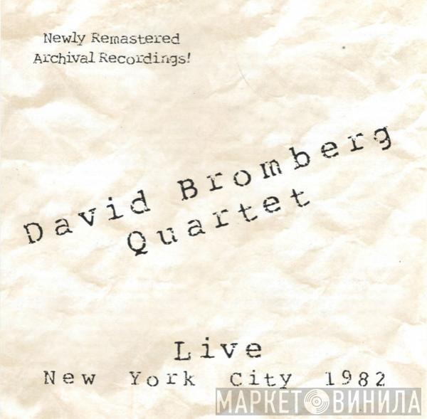 David Bromberg Quartet - Live New York City 1982