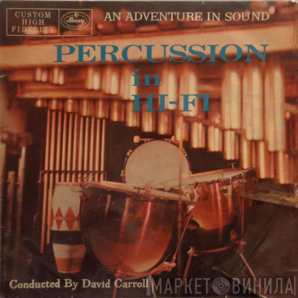 David Carroll - Percussion In Hi-Fi