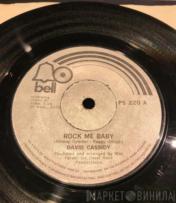  David Cassidy  - Rock Me Baby