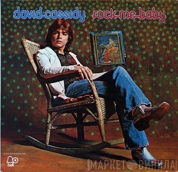  David Cassidy  - Rock Me Baby
