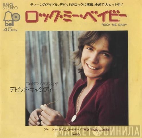  David Cassidy  - Rock Me Baby