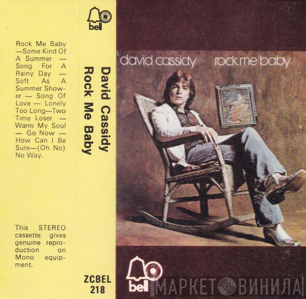  David Cassidy  - Rock Me Baby