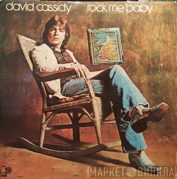  David Cassidy  - Rock Me Baby