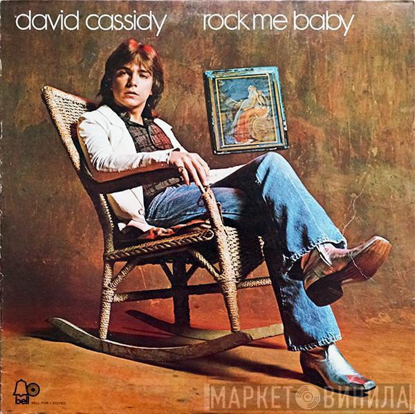  David Cassidy  - Rock Me Baby