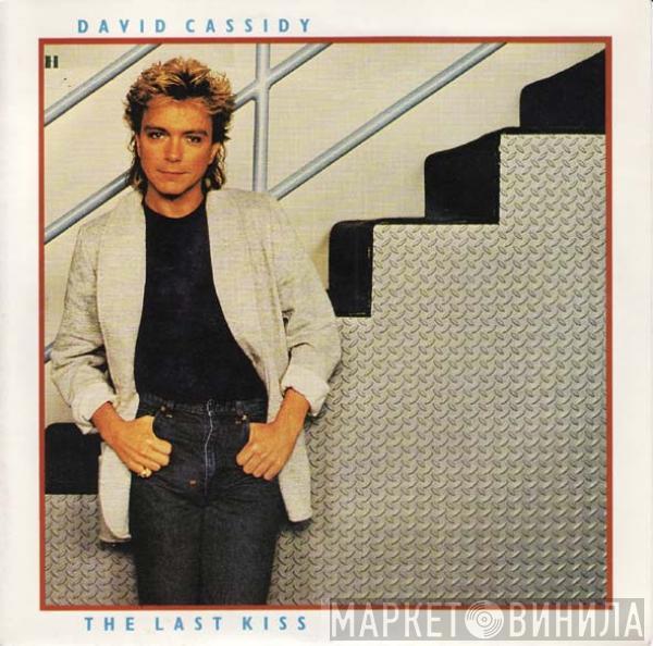  David Cassidy  - The Last Kiss