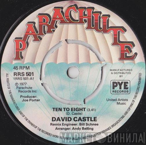 David Castle - Ten To Eight