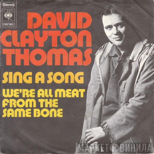 David Clayton-Thomas - Sing A Song