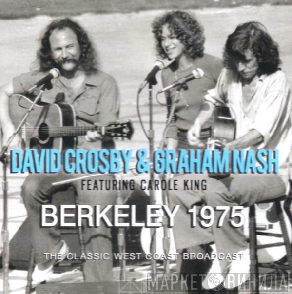 , David Crosby Featuring Graham Nash  Carole King  - Berkeley 1975