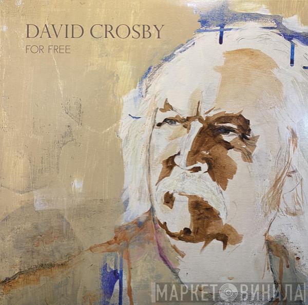 David Crosby - For Free