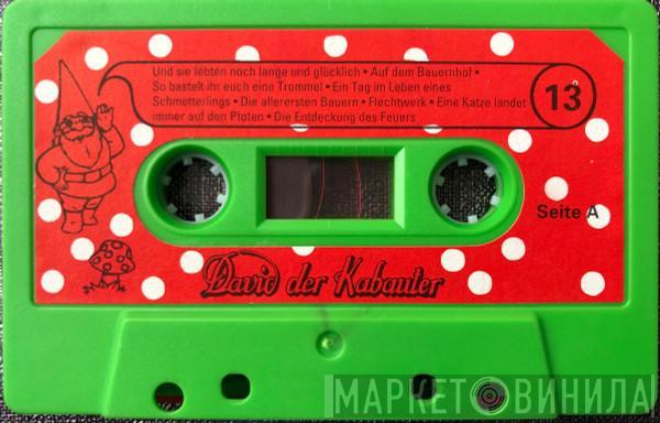  - David Der Kabauter 13