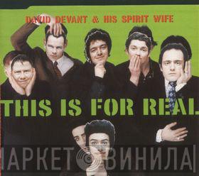 David Devant And His Spirit Wife - This Is For Real
