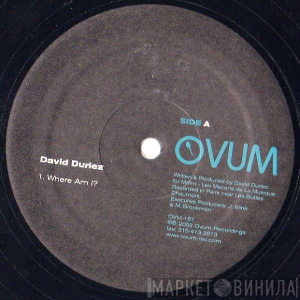 David Duriez - Where Am I?