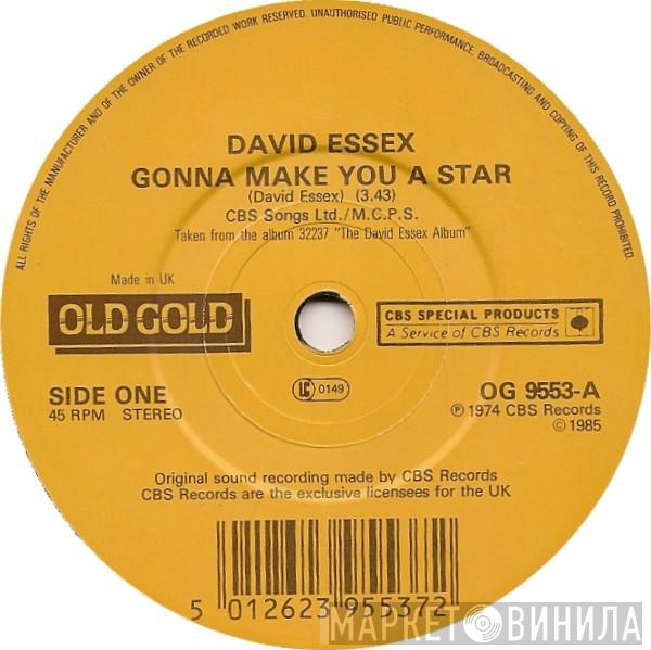 David Essex  - Gonna Make You A Star / Rock On