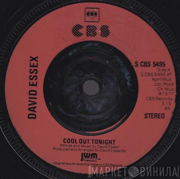 David Essex - Cool Out Tonight / Yesterday In L.A.