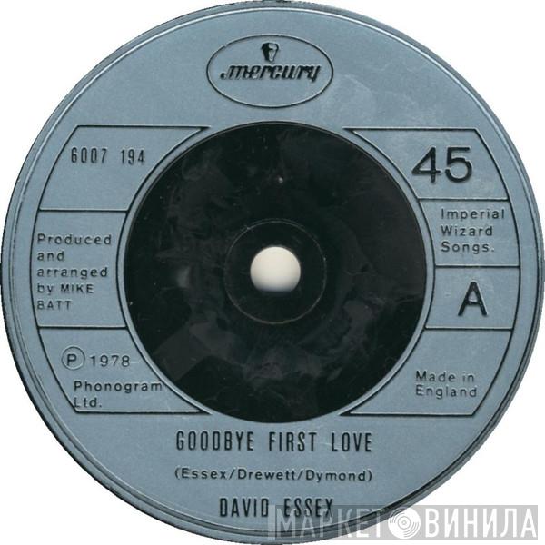 David Essex - Goodbye First Love