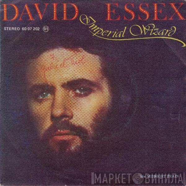  David Essex  - Imperial Wizard
